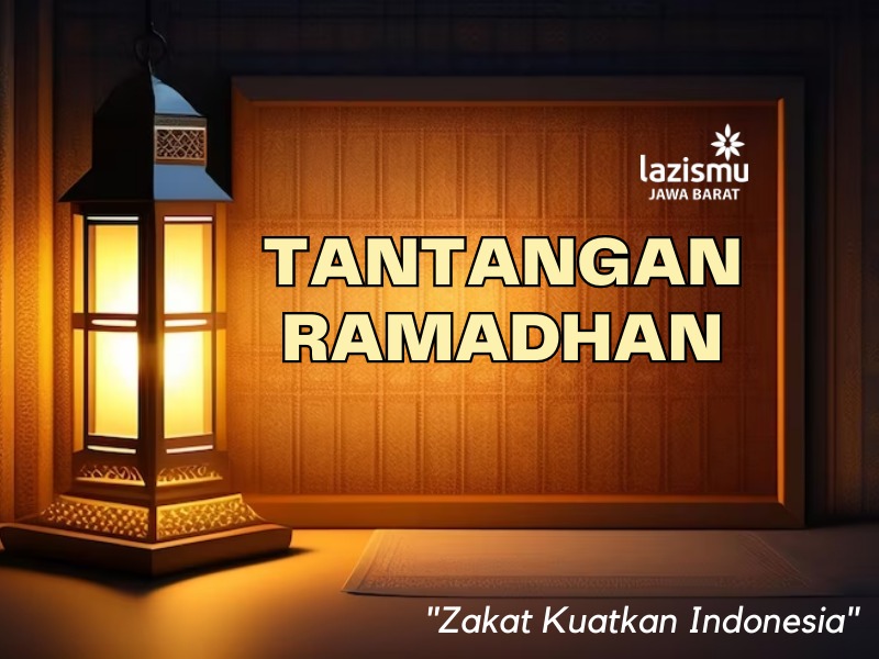 You are currently viewing Strategi Menghadapi Tantangan Ramadhan Dengan Menjadikan Ramadhan yang Penuh Berkah