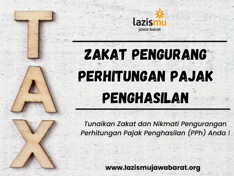 Read more about the article Zakat Pengurang Perhitungan Pajak Penghasilan (PPh)