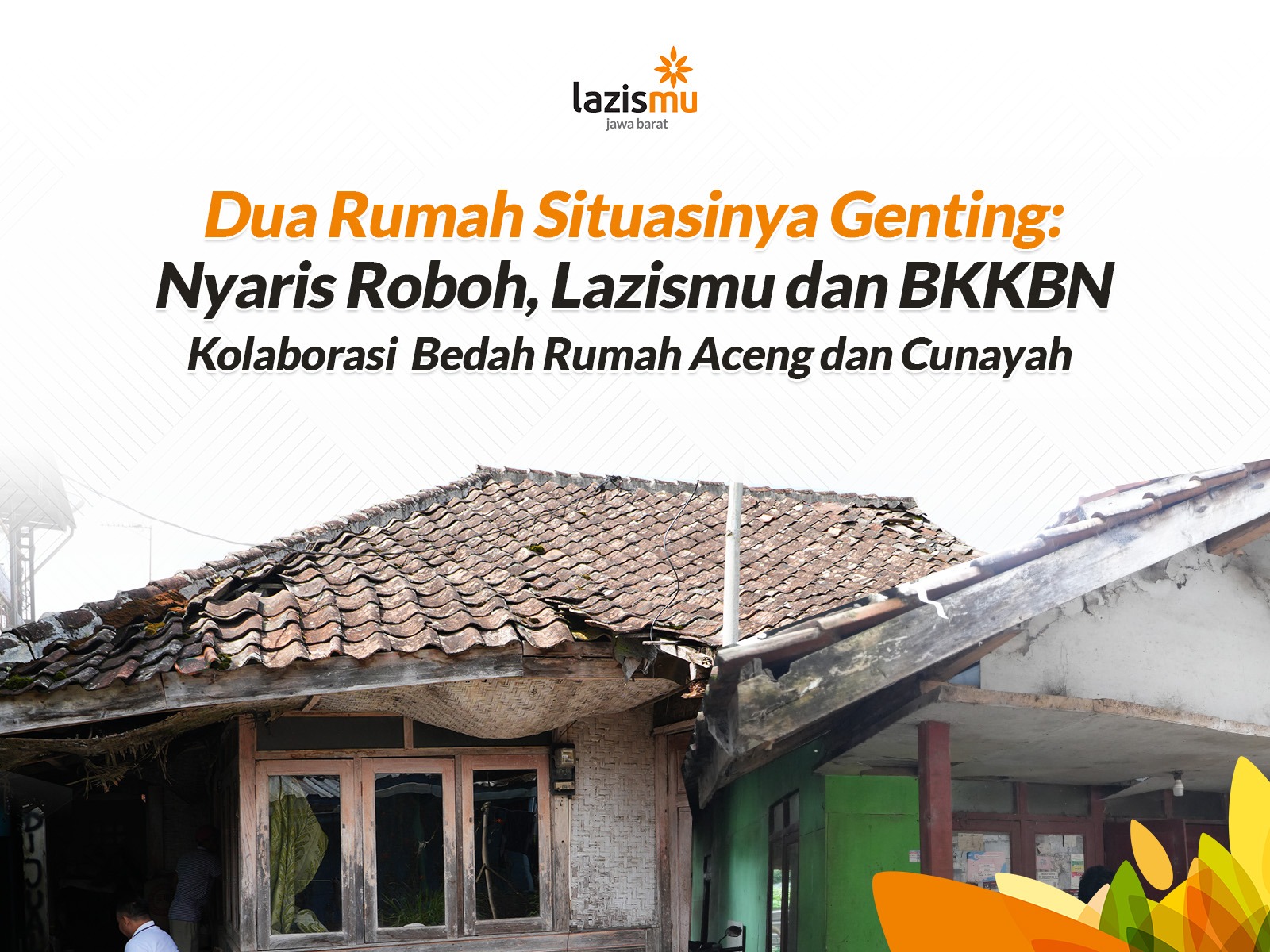 You are currently viewing Lazismu dan BKKBN Bersama Warga Renovasi Dua Rumah Rusak di Rancabali, Bantu Cegah Stunting